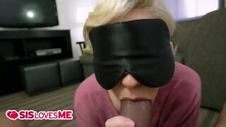 Sibling Seductions: Blindfolded Sister Relishes Her Brothers Big Fat Cock